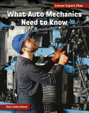 What Auto Mechanics Need to Know cover