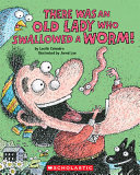 There Was an Old Lady Who Swallowed a Worm! cover