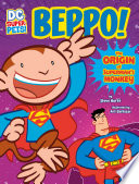 Beppo! The Origin of Superman's Monkey cover