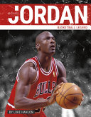 Michael Jordan: Basketball Legend cover