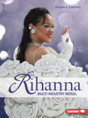 Rihanna: Multi-Industry Mogul cover