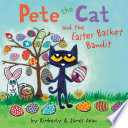 Pete the Cat and the Easter Basket Bandit cover