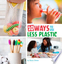 10 Ways to Use Less Plastic cover
