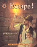 Escape! A Story of the Underground Railroad cover