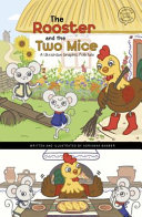 The Rooster and the Two Mice: A Ukrainian Graphic Folktale cover