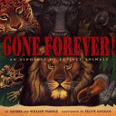 Gone Forever! An Alphabet of Extinct Animals cover