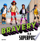 Bravery Is a Superpower cover