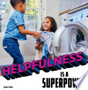 Helpfulness Is a Superpower cover