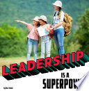 Leadership Is a Superpower cover