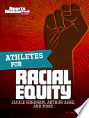 Athletes for Racial Equity: Jackie Robinson, Arthur Ashe, and More cover