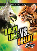 Harpy Eagle vs. Ocelot cover