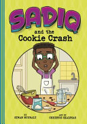 Sadiq and the Cookie Crash cover