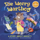 The Worry Warthog: A Story About Anxiety cover