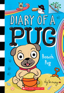 Diary of a Pug: Beach Pug cover