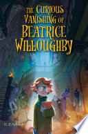 The Curious Vanishing of Beatrice Willoughby cover