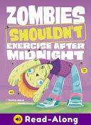 Zombies Shouldn't Exercise After Midnight cover