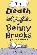 The Death and Life and Benny Brooks: Sort of a Memoir cover