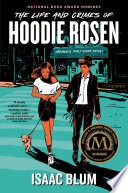 The Life and Crimes of Hoodie Rosen cover