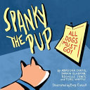 Spanky the Pup: All Dogs Must Go! cover