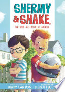 Shermy & Shake, the Not-So-Nice Neighbor cover