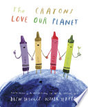 The Crayons Love Our Planet cover