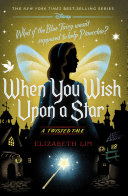 When You Wish Upon a Star: A Twisted Tale cover