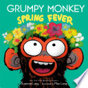 Grumpy Monkey: Spring Fever cover