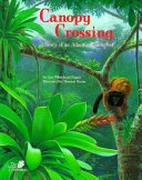 Canopy Crossing: A Story of an Atlantic Rainforest cover