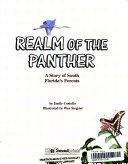 Realm of the Panther: A Story of South Florida's Forests cover