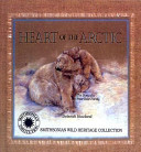 Heart of the Arctic: The Story of a Polar Bear Family cover