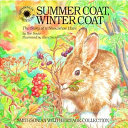 Summer Coat, Winter Coat: The Story of a Snowshoe Hare cover