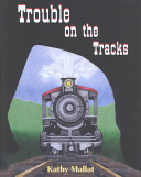 Trouble on the Tracks cover