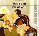 You Be Me, I'll Be You cover