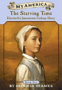 The Starving Time: Elizabeth's Diary, Book Two cover