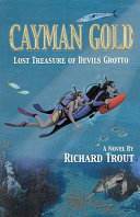 Cayman Gold: Lost Treasure of Devils Grotto cover