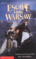 The Silver Sword/Escape from Warsaw cover