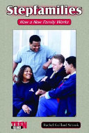 Stepfamilies: How a New Family Works cover