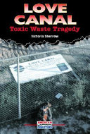 Love Canal: Toxic Waste Tragedy cover
