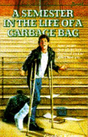 A Semester in the Life of a Garbage Bag cover