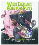 When Elephant Goes to a Party cover