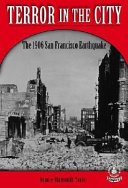 Terror in the City: The 1906 San Francisco Earthquake cover