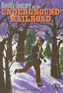 David's Journey on the Underground Railroad cover