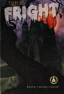 Tales of Fright: Retold Timeless Classics cover