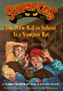 The New Kid in School Is a Vampire Bat cover