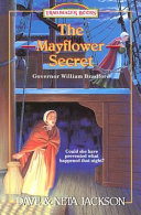 The Mayflower Secret: Governor William Bradford cover