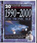 1990-2000: The Electronic Age