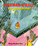 Fireman Small: Fire down Below! cover