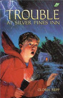 Trouble at Silver Pines Inn cover