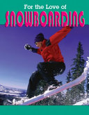 For the Love of Snowboarding cover