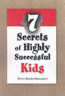 7 Secrets of Highly Successful Kids cover